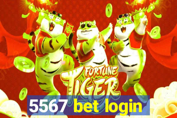 5567 bet login